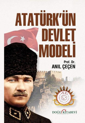 Atatürk'ün Devlet Modeli resmi