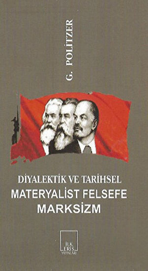 Diyalektik ve Tarihsel Materyalist Felsefe Marksizm resmi