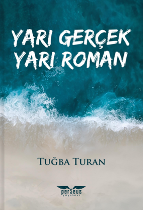 Yarı Gerçek Yarı Roman resmi