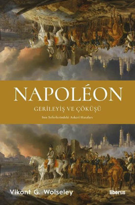 Napoleon: Gerileyiş ve Çöküşü resmi