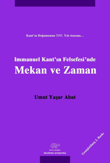 Immanuel Kant'ın Felsefesi'nde Mekan ve Zaman resmi