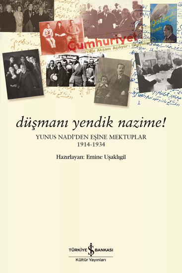 Düşmanı Yendik Nazime! resmi