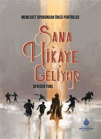 Sana Hikaye Geliyor - Ciltli resmi