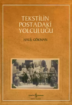 Tekstilin Postadaki Yolculuğu resmi