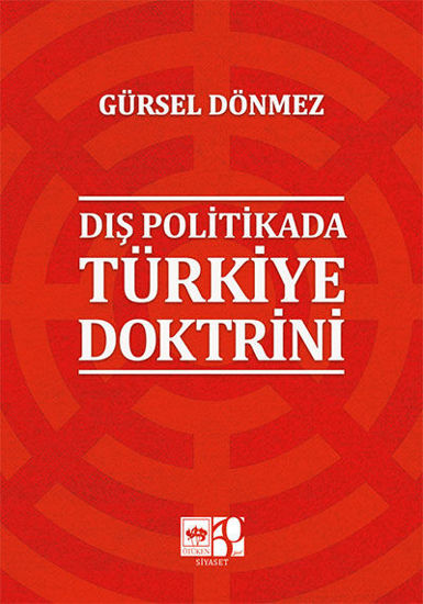 Dış Politikada Türkiye Doktrini resmi