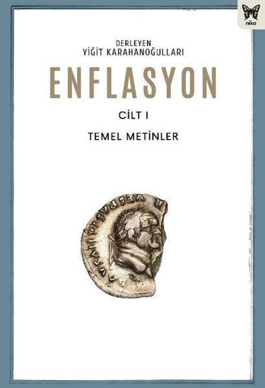 Enflasyon Cilt 1 - Temel Metinler resmi