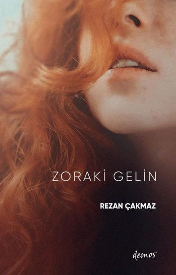 Zoraki Gelin resmi