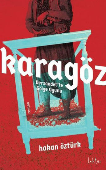 Karagöz - Dersaadet'te Gölge Oyunu resmi