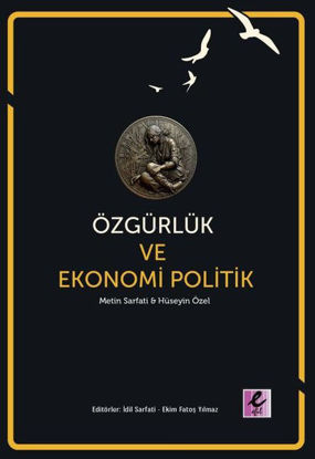 Özgürlük ve Ekonomi Politik resmi