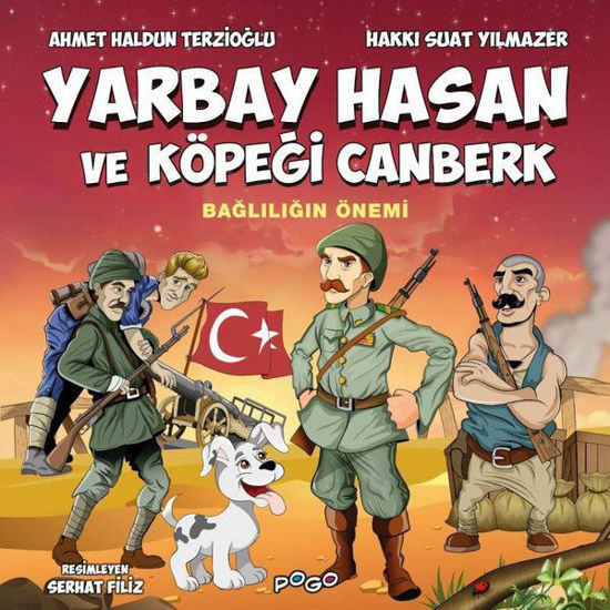 Yarbay Hasan ve Köpeği Canberk - Bağlılığın Önemi resmi