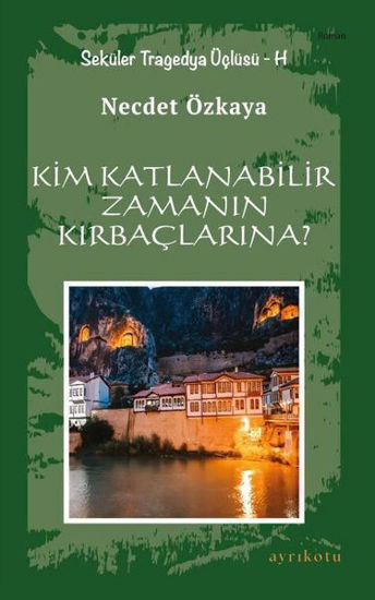 Kim Katlanabilir Zamanın Kırbaçlarına? resmi