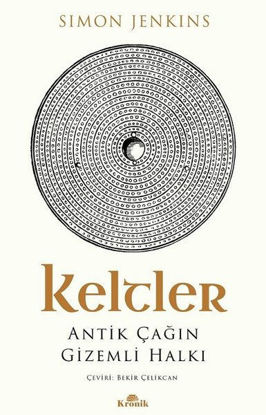 Keltler - Antik Çağın Gizemli Halkı resmi