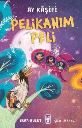 Pelikanım Peli - Ay Kaşifi resmi