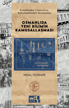 Osmanlıda Yeni Bilimin Kamusallaşması resmi