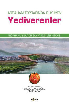 Ardahan Toprağında Büyüyen Yediverenler resmi