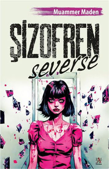 Şizofren Severse resmi