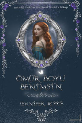 Ömür Boyu Benimsin resmi