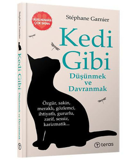 Kedi Gibi Düşünmek ve Davranmak resmi