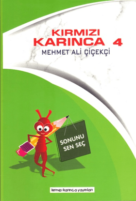 Kırmızı Karınca 4 - Sonunu Sen Seç resmi