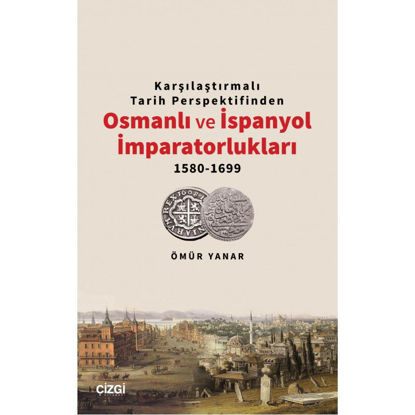 Osmanlı ve İspanyol İmparatorlukları 1580-1699 resmi