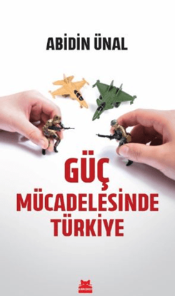 Güç Mücadelesinde Türkiye resmi