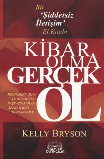 Kibar Olma Gerçek Ol resmi