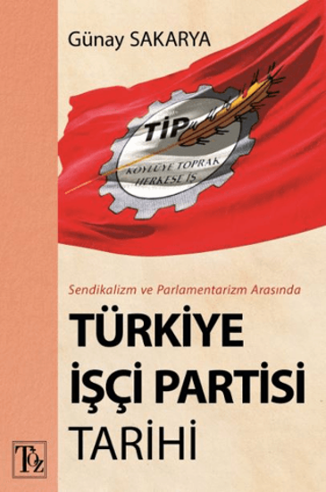 Türkiye İşçi Partisi Tarihi resmi