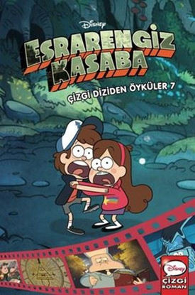 Disney Esrarengiz Kasaba - Çizgi Diziden Öyküler 7 resmi