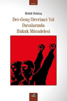 Dev - Genç Devrimci Yol Davalarında Hukuk Mücadelesi resmi