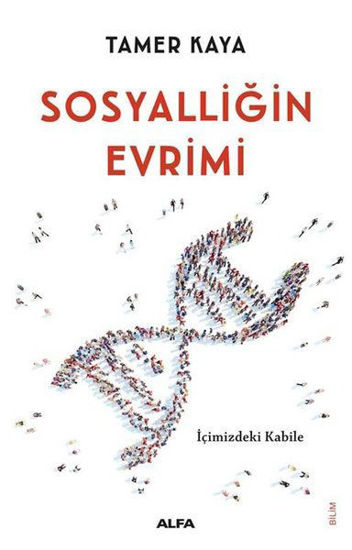 Sosyalliğin Evrimi resmi