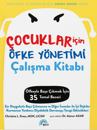 Çocuklar İçin Öfke Yönetimi Çalışma Kitabı resmi