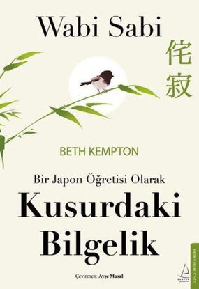 Wabi Sabi  Kusurdaki Bilgelik resmi