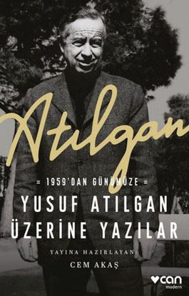 Yusuf Atılgan Üzerine Yazılar resmi