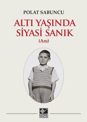 Altı Yaşında Siyasi Sanık resmi