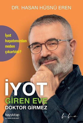 İyot Giren Eve Doktor Girmez resmi