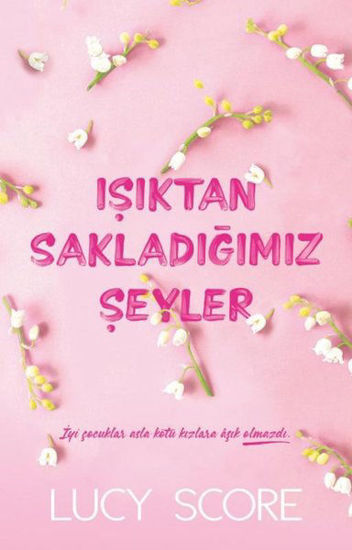 Işıktan Sakladığımız Şeyler resmi