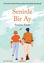 Seninle Bir Ay resmi