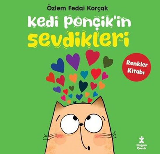 Kedi Ponçik'in Sevdikleri resmi