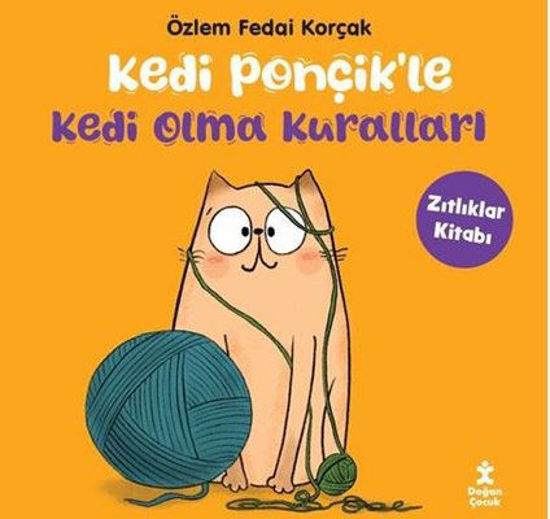 Kedi Ponçik'le Kedi Olma Kuralları resmi