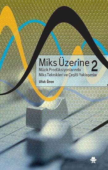 Miks Üzerine 2 resmi