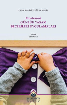 Montessori Günlük Yaşam Becerileri Uygulamaları resmi