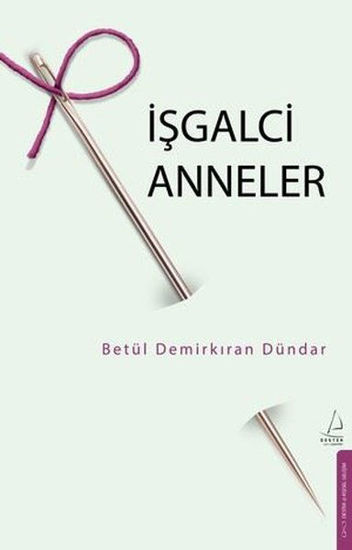 İşgalci Anneler resmi