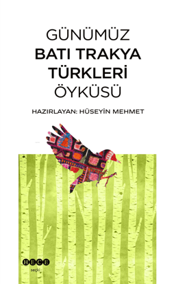 Günümüz Batı Trakya Türkleri Öyküsü resmi