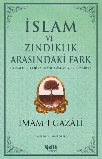 İslam ve Zındıklık Arasındaki Fark resmi