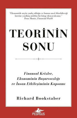 Teorinin Sonu: Finansal Krizler Ekonominin Başarısızlığı ve İnsan Etkileşiminin Kapsamı resmi