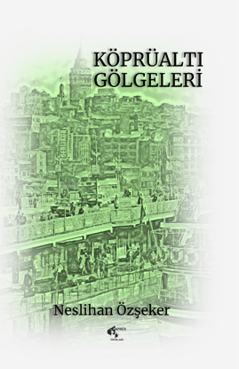 Köprüaltı Gölgeleri resmi