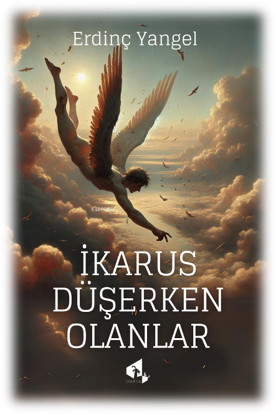 İkarus Düşerken Olanlar resmi