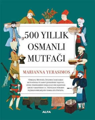 500 Yıllık Osmanlı Mutfağı resmi