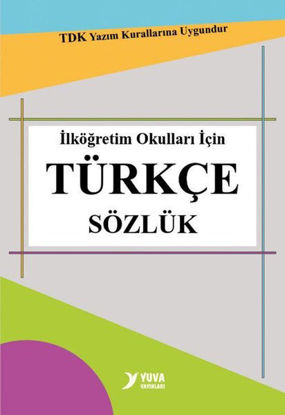 İlköğretim Okulları İçin Türkçe Sözlük resmi