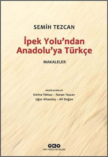 İpek Yolu'ndan Anadolu'ya Türkçe - Makaleler resmi